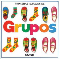 GRUPOS (My First Look At...(Lectorum)) (Spanish Edition)