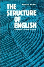 The Structure of English : A Handbook of English Grammar