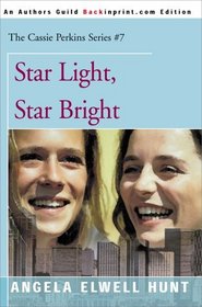 Star Light, Star Bright (The Cassie Perkins Series #7)