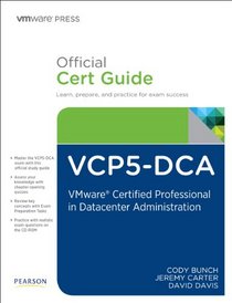 The Official VCAP5-DCA Cert Guide