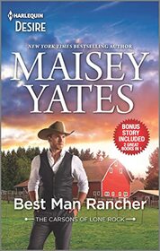 Best Man Rancher / Want Me, Cowboy