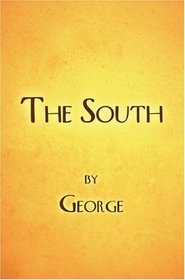 The South by George