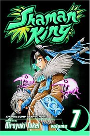 Shaman King, Volume 7 : Clash at Mata Cemetery (Shaman King)