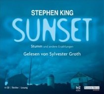 Sunset - Stumm und andere Erzahlungen (Just After Sunset) (German Edition) (Audio CD)