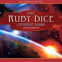 The Ruby Dice (Skolian Empire Series)