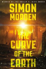 The Curve of the Earth (Samuil Petrovitch, Bk 4)