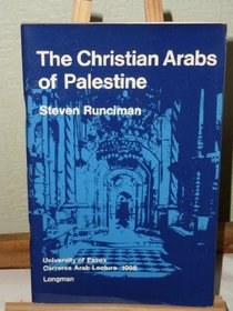 Christian Arabs of Palestine (Carreras Arab World Lecture)