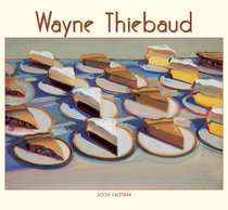 Wayne Thiebaud 2008 Calendar