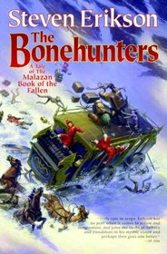 The Bonehunters (Malazan Book of the Fallen, Bk 6)
