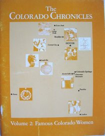 Famous Colorado Women (Colorado Chronicles)