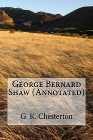 George Bernard Shaw (Annotated)