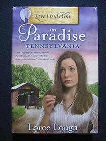 Love Finds You in Paradise, Pennsylvania (Large Print)