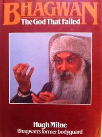 Bhagwan: The God That Failed