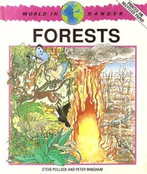 Forests in Danger (World in Danger)