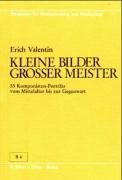Kleine Bilder grosser Meister: 55 Komponisten-Portrats vom Mittelalter bis z. Gegenwart (Bausteine fur Musikerziehung und Musikpflege : Schriftenreihe) (German Edition)