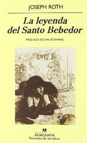 La Leyenda del Santo Bebedor (Spanish Edition)