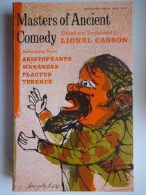 Masters of Ancient Comedy: Selections from Aristophanes, Menander, Plautus, Terence