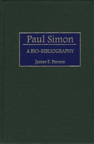 Paul Simon: A Bio-Bibliography (Bio-Bibliographies in Music)