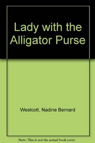 Lady with Alligator Purse Westcott