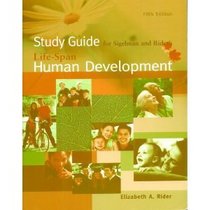 Study Guide for Sigelman/Rider's Life-Span Human Development, 5th