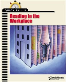 Quick Skills: Reading in the Workplace (Quick Skills)