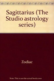 Sagittarius (The Studio astrology series)