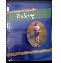 GSU Physical Activities Walking (Customized Edition for Georgia Southern University)