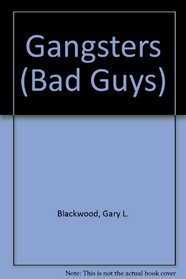 Gangsters (Bad Guys)