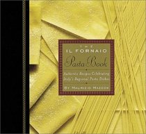 The Il Fornaio Pasta Book