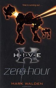 Zero Hour (H.I.V.E., Bk 6)