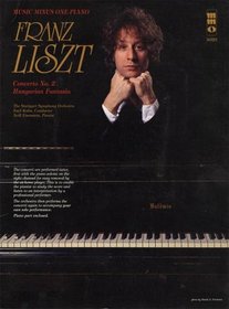 Music Minus One Piano: Liszt Concerto No. 2 in A Major, S125: Hungarian Fantasia, S123 (Sheet Music and CD Accompaniment)