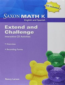 Saxon Math K English and Spanish Extend and Challenge Interactive CD Activities. (Paperback)