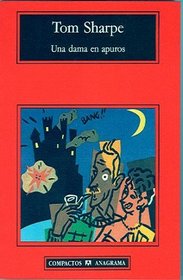 Una dama en apuros (Compactos Anagrama) (Spanish Edition)