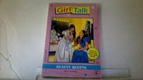 Beauty Queens (Girl Talk, Bk 26)