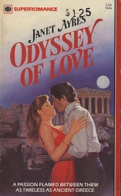 Odyssey of Love (Harlequin Superromance, No. 26)