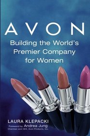 Avon : Building The World's Premier Company For Women