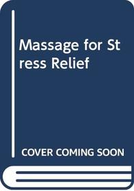 Massage for Stress Relief
