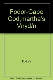FODOR-CAPE COD,MARTHA'S VNYD/N