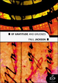 Of Gratitude and Grudges