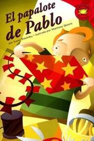 El papalote de Pablo (Riley Flies a Kite) (Read-It! Readers En Espanol: Story Collection) (Spanish Edition)