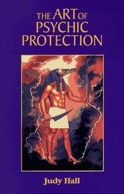 The Art of Psychic Protection