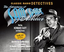 The Adventures of Sam Spade Vol 1 & 2 (Old Time Radio) (Classic Radio Detectives)