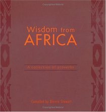 Wisdom From Africa: African Fables