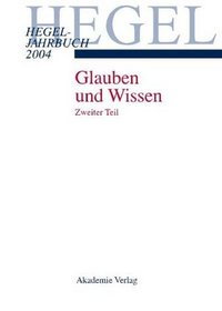 Hegel-Jahrbuch 2004.