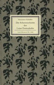 Die Scherenschnitte der Luise Duttenhofer