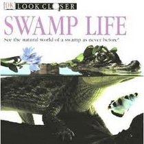 Swamp Life (Look closer)