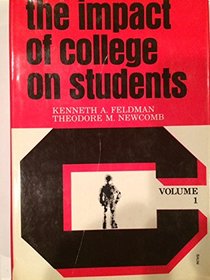 The impact of college on students (Jossey-Bass series in higher education)