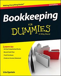 Bookkeeping For Dummies (For Dummies (Business & Personal Finance))
