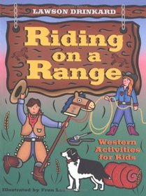Riding on a Range: Western Activities for Kids