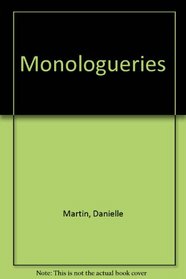 Monologueries (French Edition)